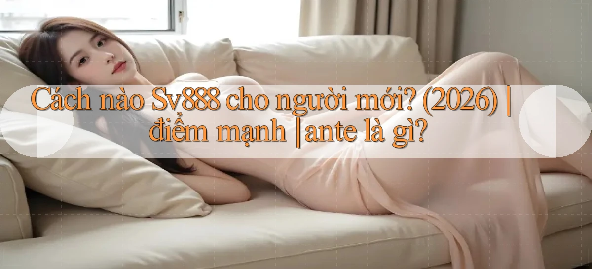sv888   Game Online 2026   Website Cập Nhật