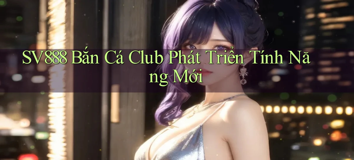 sv888   Game Online 2026   Website Cập Nhật