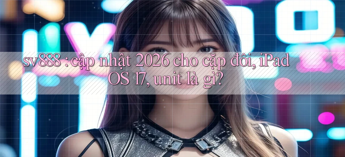 sv888   Game Online 2026   Website Cập Nhật