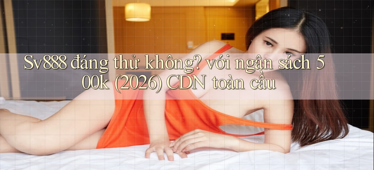 sv888   Game Online 2026   Website Cập Nhật
